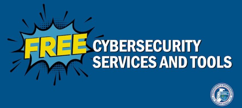 herramientas gratuitas de ciberseguridad CISA