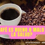 el café es bueno o malo para la salud?
