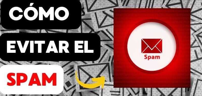 cómo evitar el spam