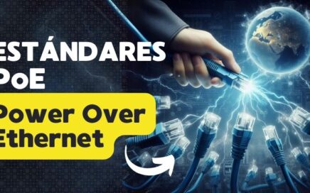 estándares PoE Power over ethernet