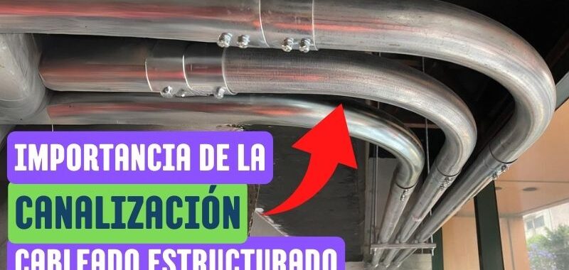importancia de la tubería y soportería en cableado estructurado