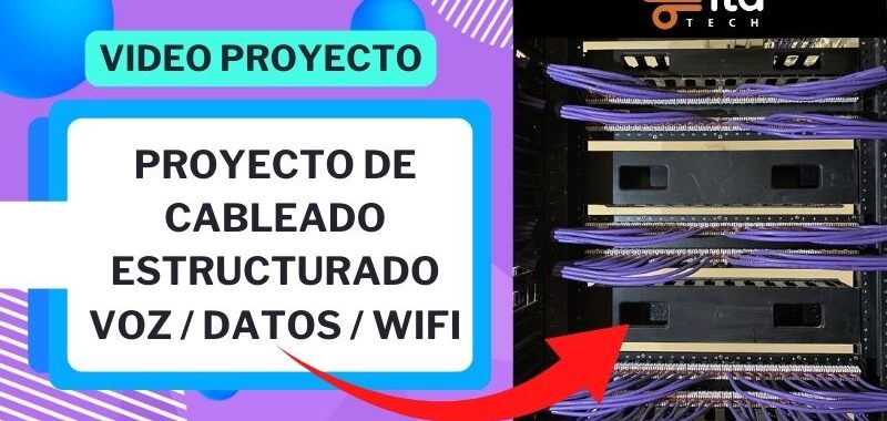 empresa proveedora diseño instalación de cableado estructurado
