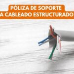 póliza de soporte a cableado estructurado mexico