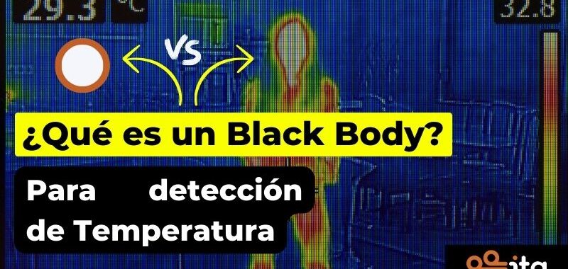 qué es un black body para detección de temperatura