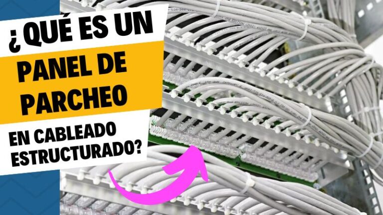 ¿Qué Es Un Panel De Parcheo En Cableado Estructurado Y Para Qué Sirve ...