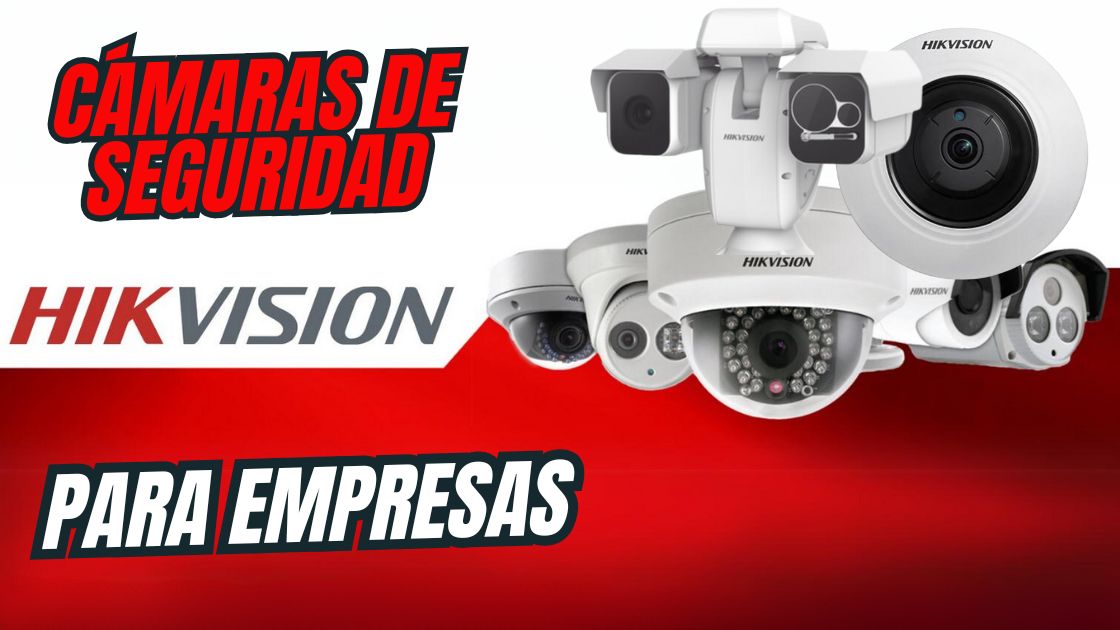 Cámaras de Seguridad para Empresas México - ITA TECH