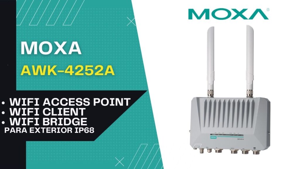 MOXA AWK-4252A wifi para exterior access point wifi bridge cliente wifi distribuidor mexico