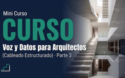 curso para arquitectos de voz y datos cableado estructurado